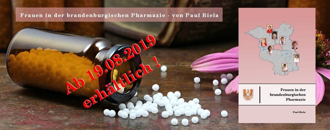 Frauen in der brandenburgischen Pharmazie - von Paul Biela